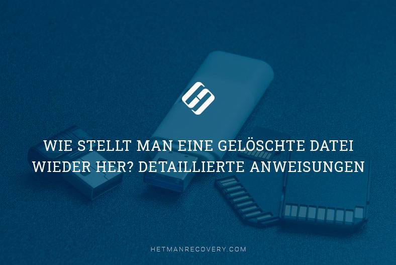 Gelöschte Dateien in Windows wiederherstellen