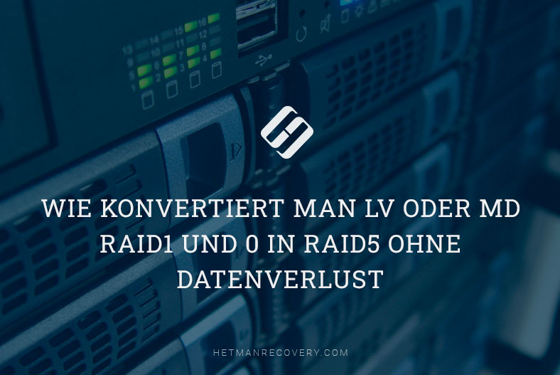 Wechsel von RAID 0 oder 1 zu RAID 5 unter Linux: Anleitung