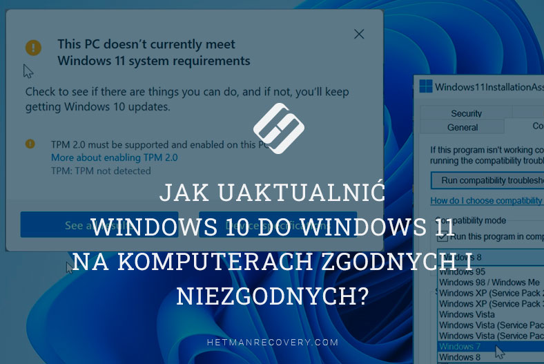 Jak uaktualnić system Windows 10 do systemu Windows 11 na komputerach zgodnych i niezgodnych? Jak uaktualnić system Windows 10 do systemu Windows 11 na komputerach zgodnych i niezgodnych?